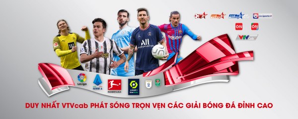 VTVcab phát sóng trọn vẹn các giải bóng đá vô địch thế giới