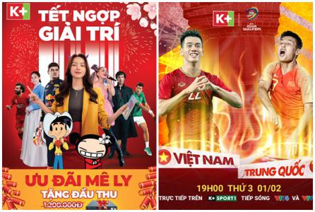 Truyền hình K+ mang đến loạt nội dung Tết đa dạng