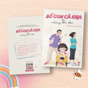 Ra mắt cuốn sách “Bố con Cà Khịa và những bức thư” của tác giả Đoàn Lữ Thụy Phương