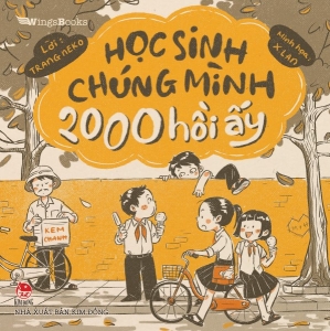 Ra mắt cuốn sách tranh ‘Học sinh chúng mình 2000 hồi ấy’