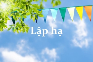 Ngày nào là lập hạ 2025?