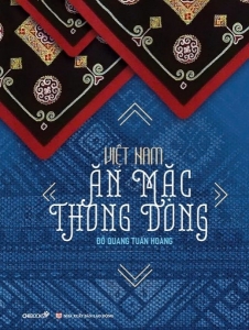 Ra mắt sách “Việt Nam – Ăn mặc thong dong”
