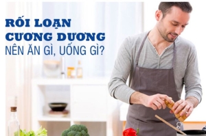 Ngừa rối loạn cương dương theo chế độ ăn hỗ trợ 