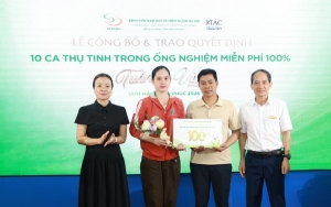 Bệnh viện Nam học và Hiếm muộn Hà Nội trao tặng 10 ca thụ tinh trong ống nghiệm miễn phí 100%